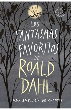 FANTASMAS FAVORITOS DE ROALD DAHL, LOS