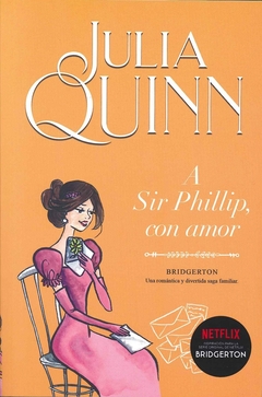 A SIR PHILLIP CON AMOR (ARG) (BRIDGERTON #5)