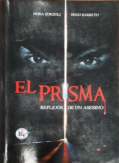 El prisma - Reflejos de un asesino