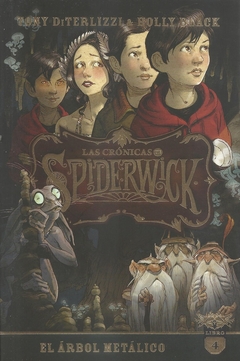 CRONICAS DE SPIDERWICK, LAS - VOL.4 (ARG