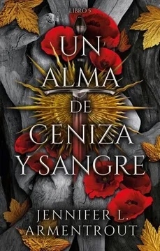 UN ALMA DE CENIZA Y SANGRE