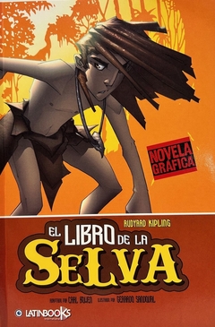 LIBRO DE LA SELVA, EL - NOVELA GRAFICA