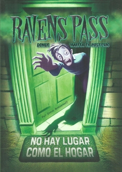 NO HAY LUGAR COMO EL HOGAR - RAVENS PASS 2