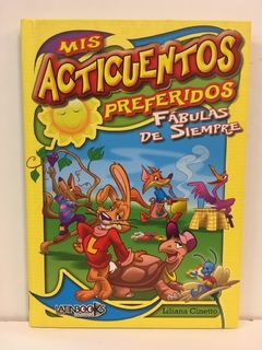 CUENTOS FABULAS DE SIEMPRE - MIS ACTICUENTOS