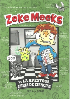 ZEKE MEEKS VS LA APESTOSA FERIA DE CIENCIAS