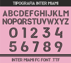 TIPOGRAFIA INTER MIAMI 2023 - Fuente Instalable .TTF -