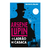 Arsène Lupin Arsène Lupin, o ladrão de casaca