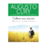 Lidere Sua Mente: Seja Autor(a) da Própria História - Autor: Augusto Cury - Editora Principis