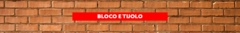 Banner da categoria Bloco e tijolo