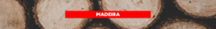 Banner da categoria Madeira