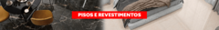 Banner da categoria Pisos e Revestimentos