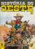 História do Oeste Vol. 3 - comprar online