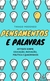 Pensamento e Palavras