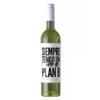 Vinho argentino SIEMPRE TENGO UN PLAN B sauvignon blanc 750ml