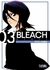 Bleach 03