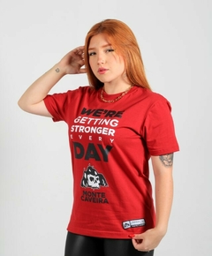 Camiseta "Nós tornamos mais fortes a cada dia" Preta na internet