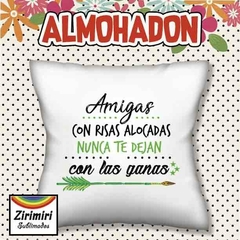 Almohadon - Amigas con risas alocadas