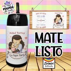 MATE LISTO - Dia de la madre 8