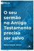 O seu sermão no Antigo Testamento precisa ser salvo