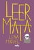 Leer mata - Luna Miguel