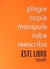 Plagie copie manipule robe reescriba este libro - Valeria Mata