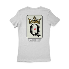 Camiseta Rainha é Nossa - loja online