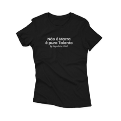 Camiseta Não É Marra - JOGADORA