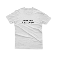 Camiseta Não É Marra na internet