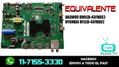 PLACA MONOPLACA HYUNDAI HYLED-43FHDS2 COD: 40-MT56EE-MAD2HG