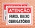 Placa Atenção Farol baixo obrigatório (IN12)