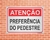 Placa Atenção preferência do pedestre (IN16) - comprar online