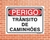 Placa Perigo Trânsito de Caminhões (Cod: PE02) na internet