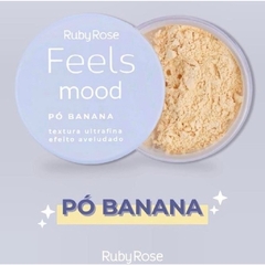 Pó Banana Feels Mood RubyRose Original