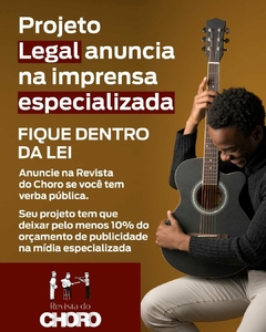 PROJETO LEGAL ANUNCIA NA REVISTA DO CHORO