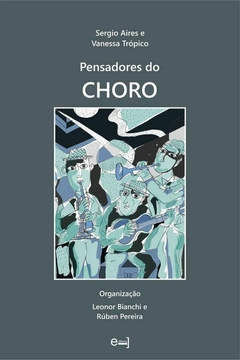 PENSADORES DO CHORO - comprar online