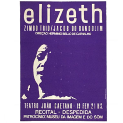 ELIZETH CARDOSO Cartaz Original do RECITAL DESPEDIDA no Teatro João Caetano, Museu da Imagem e do Som, Rio de Janeiro, 19 de Fevereiro de 1968 - buy online