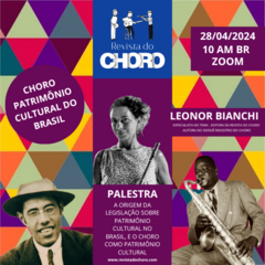 Palestra A origem da legislação sobre patrimônio cultural no Brasil, e o choro como patrimônio cultural imaterial do Brasil
