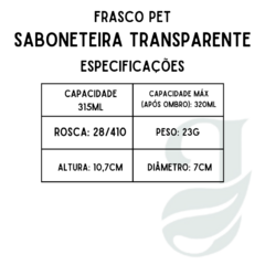 FRASCO PET 315ml R.28/410 SABONETEIRA TRANSP - comprar online