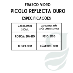 FRASCO VD 240ml R.28/410 PICOLO REFLECTA OURO - comprar online