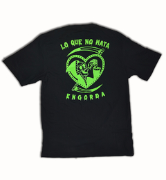 Camiseta "Lo no mata engorda" - comprar online