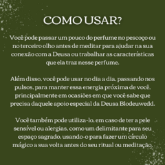 Blodeuwedd - Perfume Devocional - Muda de Lua