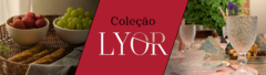 Banner da categoria Lyor