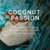 Hidratante corporal perfumado Coconut Passion na internet