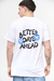 Remera Better Day