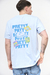 Remera pretty - BaronBlonde