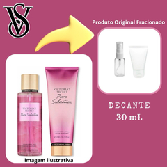 Combo Pure Seduction - Body Splash 30 ml ou Hidratante 30 ml