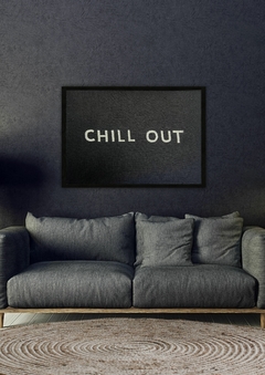 chill out negro | 100 x 70 cm ENTREGA EN 20/30 DIAS