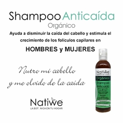 Shampoo Orgánico Anticaida - Natiwe Botánica