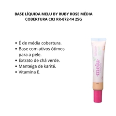 Base Liquida Media Cobertura Melu By Ruby Rose Cor:C03 na internet