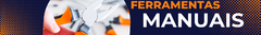 Banner da categoria Ferramentas manuais